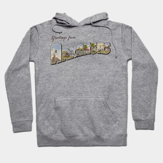 Greetings from Arkansas Hoodie by reapolo